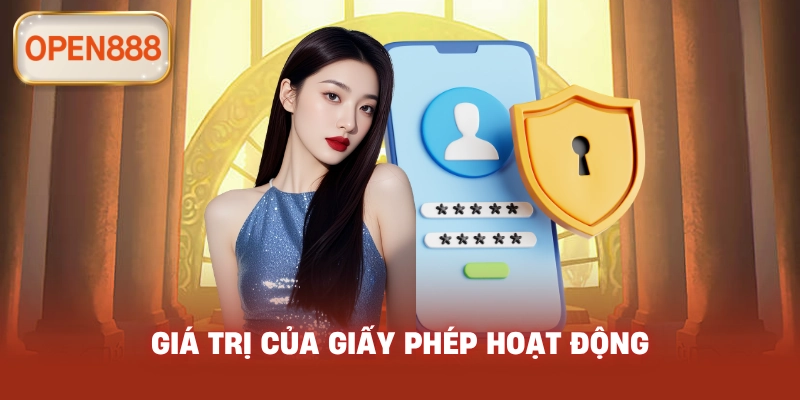 Giá trị của Giấy Phép Hoạt Động